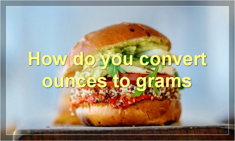 how-many-grams-are-in-an-ounce-how-do-you-convert-ounces-to-grams-how