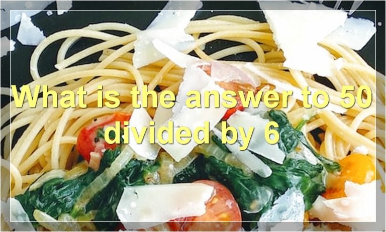 50-divided-by-6-what-is-the-answer-how-do-you-divide-is-it-divisible